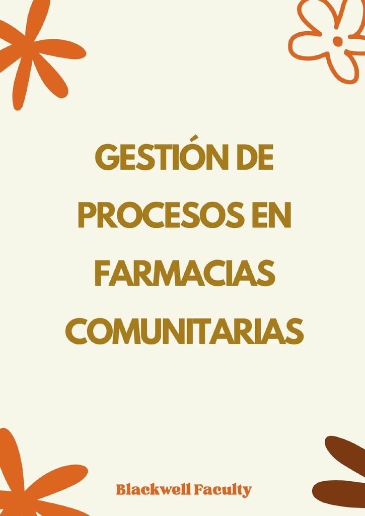 GESTIÓN DE PROCESOS EN FARMACIAS COMUNITARIAS