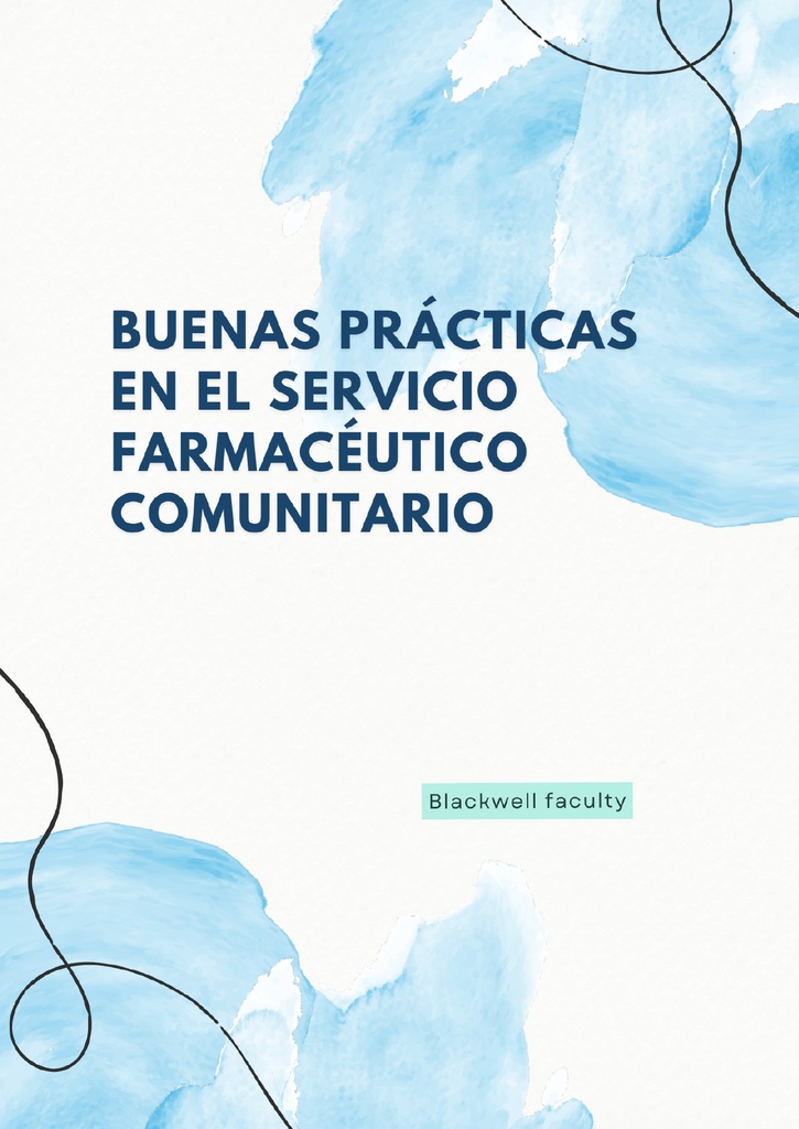 BUENAS PRÁCTICAS EN EL SERVICIO FARMACÉUTICO COMUNITARIO