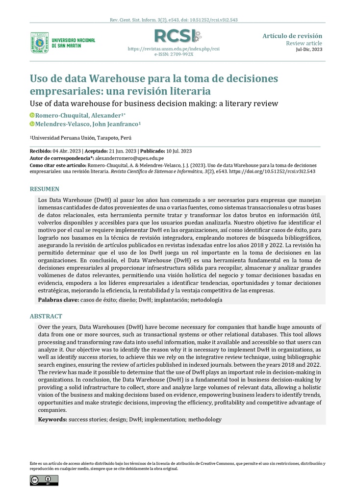 Use of data warehouse for business decision making: a literary review