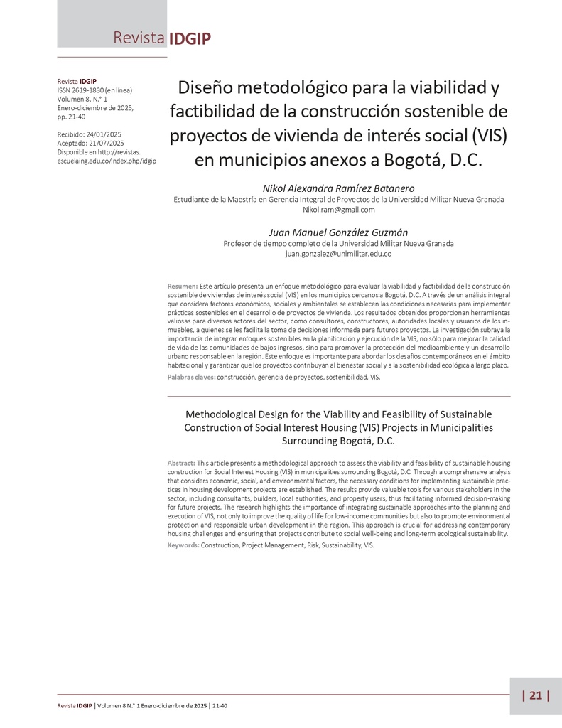 Diseño metodológico para la viabilidad yfactibilidad de la construcción sostenible deproyectos de vivienda de interés social (VIS)en municipios anexos a Bogotá, D.C.