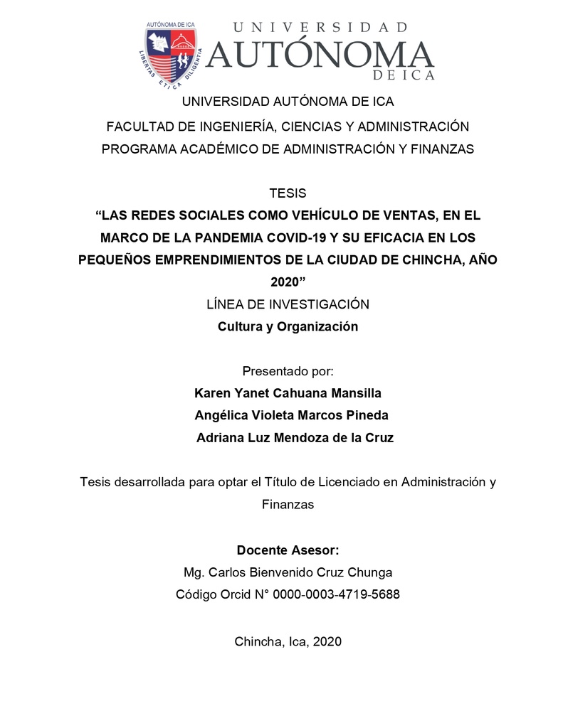 Las redes sociales como vehículo de ventas, en el marco de la pandemia covid-19 y su eficacia en los pequeños emprendimientos de la ciudad de chincha, año 2020