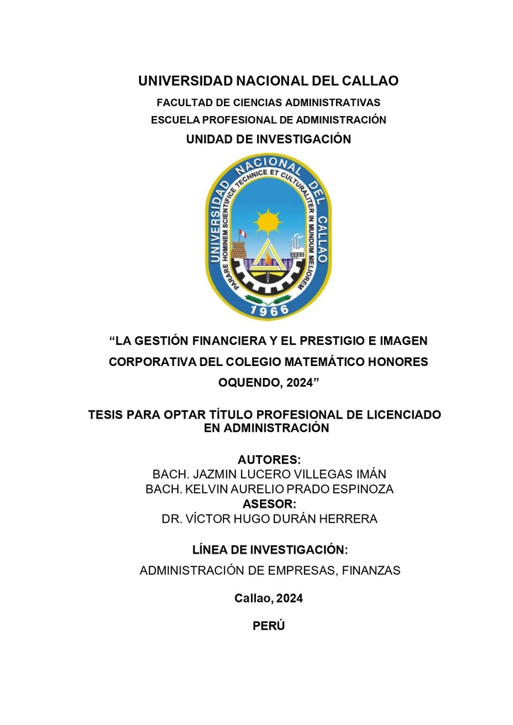 La gestión financiera y el prestigio e imagen corporativa del colegio matemático honores Oquendo, 2024