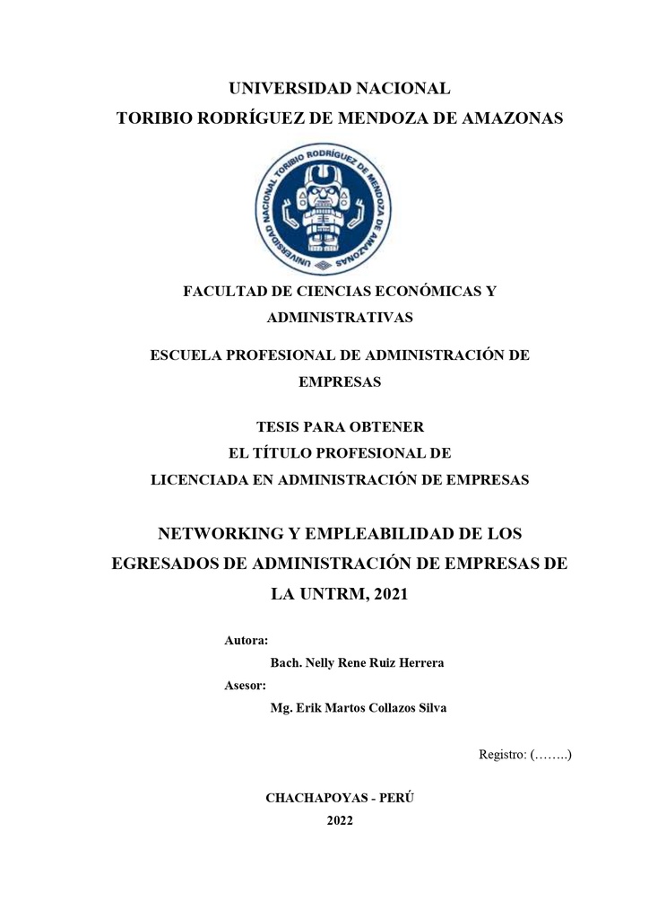 Networking y empleabilidad de los egresados de administración de empresas de la UNTRM, 2021