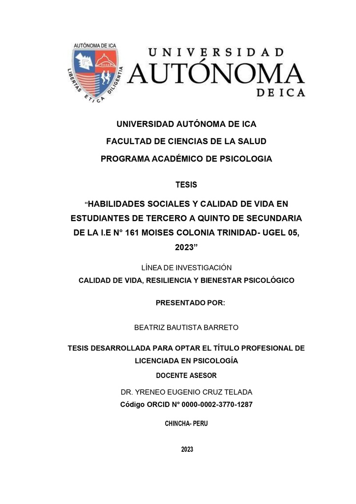 Habilidades sociales y calidad de vida en estudiantes de tercero a quinto de secundaria de la IE N° 161 Moises Colonia Trinidad- UGEL 05, 2023