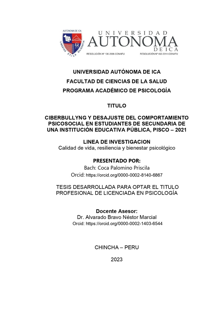 Ciberbullyng Y Desajuste Del Comportamiento Psicosocial En Estudiantes De Secundaria De Una Institucion Educativa Publica, Pisco - 2021