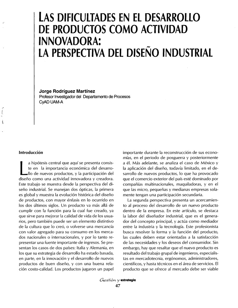 Las dificultades en el desarrollo de productos como actividad innovadora: la perspectiva del diseño industrial