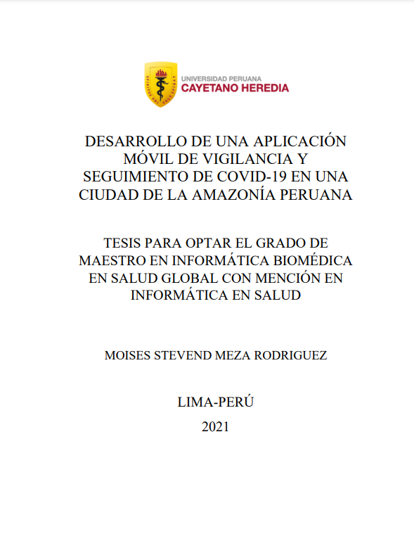 Desarrollo de una aplicación móvil de vigilancia y seguimiento de COVID-19 en una ciudad de la Amazonía peruana