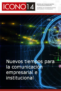 ICONO 14: Vol. 8 Núm. 2: Nuevos tiempos para la comunicación empresarial e institucional