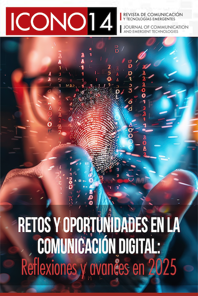 ICONO 14: Vol. 23 Núm. 1: Retos y oportunidades en la comunicación digital: Reflexiones y avances en 2025