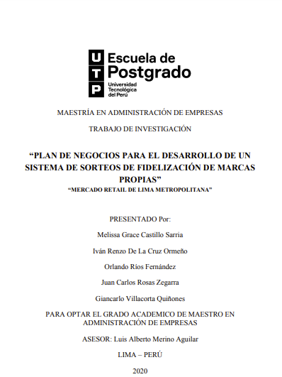 Plan de negocios para el desarrollo de un sistema de sorteos de fidelización de marcas propias
