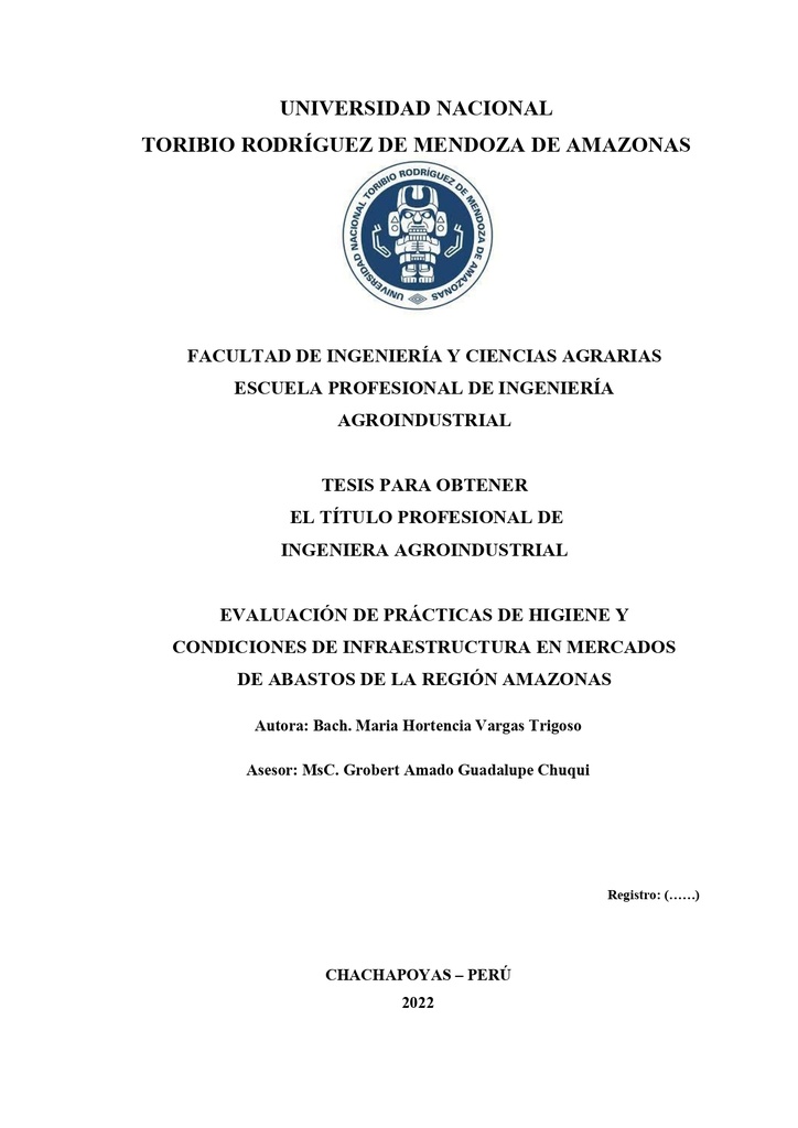 Evaluación de prácticas de higiene y condiciones de infraestructura en mercados de abastos de la región Amazonas