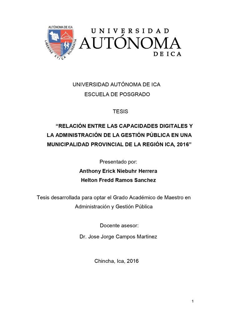 RELACIÓN ENTRE LAS CAPACIDADES DIGITALES Y LA ADMINISTRACIÓN DE LA GESTIÓN PÚBLICA EN UNA MUNICIPALIDAD PROVINCIAL DE LA REGIÓN ICA, 2016