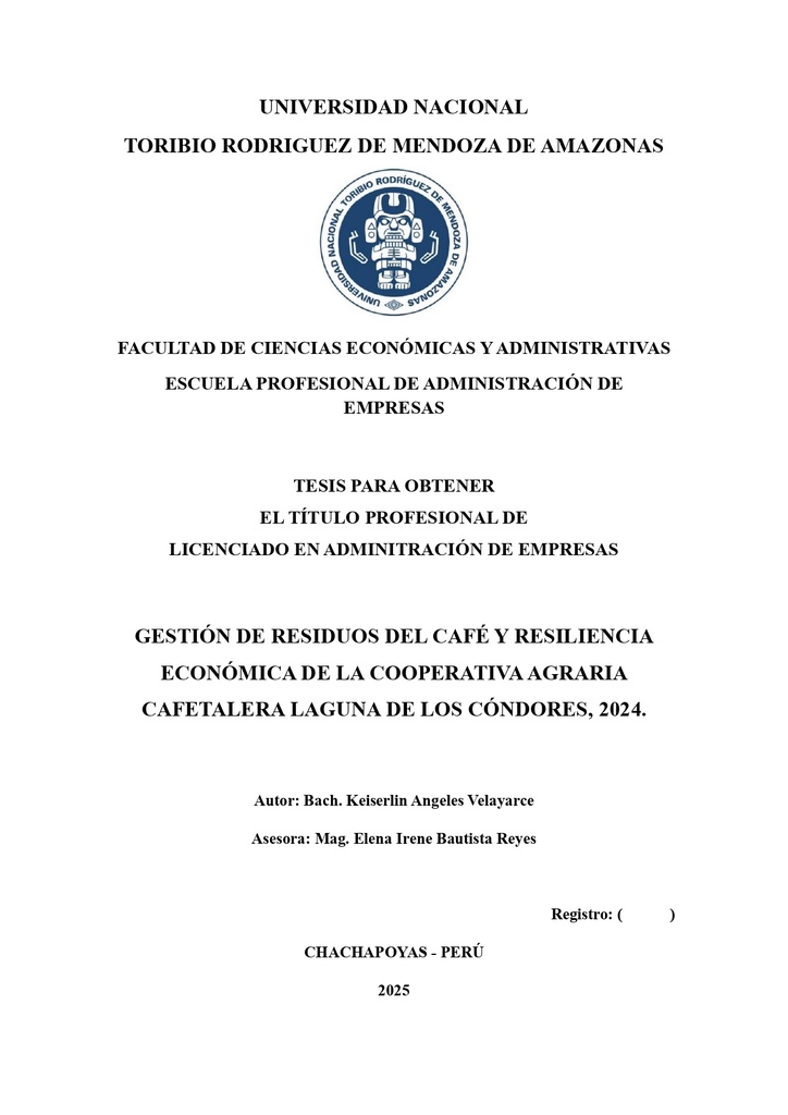 Gestión de residuos del café y resiliencia económica de la cooperativa agraria cafetalera laguna de los cóndores, 2024