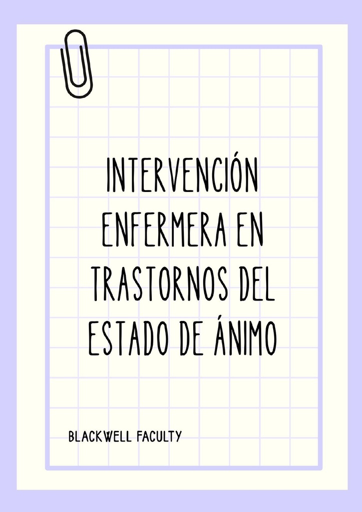 INTERVENCIÓN ENFERMERA EN TRASTORNOS DEL ESTADO DE ÁNIMO