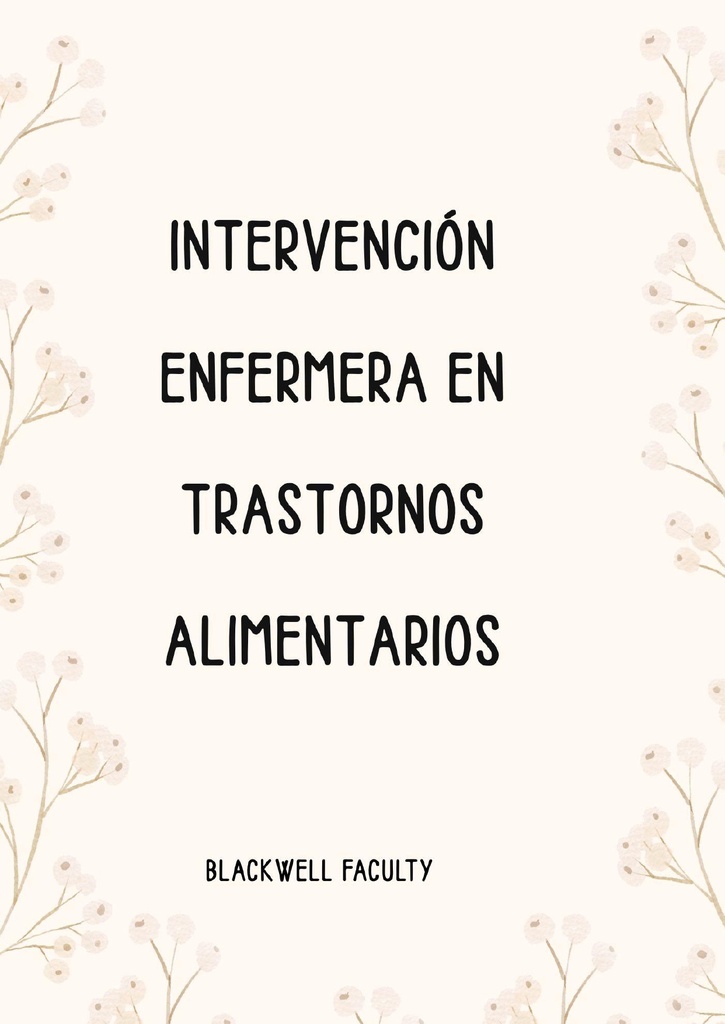 INTERVENCIÓN ENFERMERA EN TRASTORNOS ALIMENTARIOS