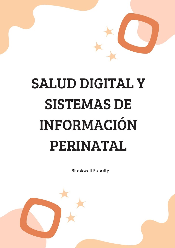 SALUD DIGITAL Y SISTEMAS DE INFORMACIÓN PERINATAL