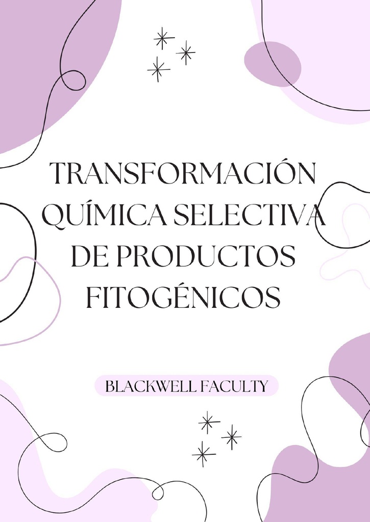 TRANSFORMACIÓN QUÍMICA SELECTIVA DE PRODUCTOS FITOGÉNICOS