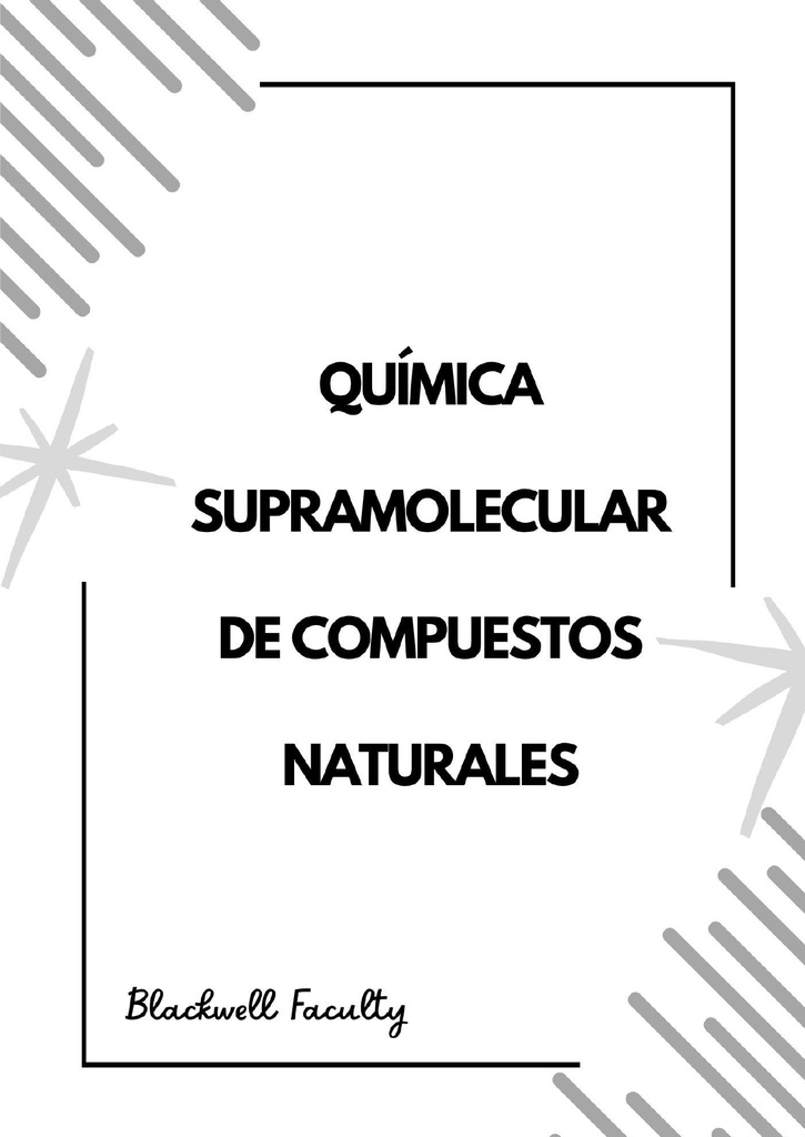 QUÍMICA SUPRAMOLECULAR DE COMPUESTOS NATURALES