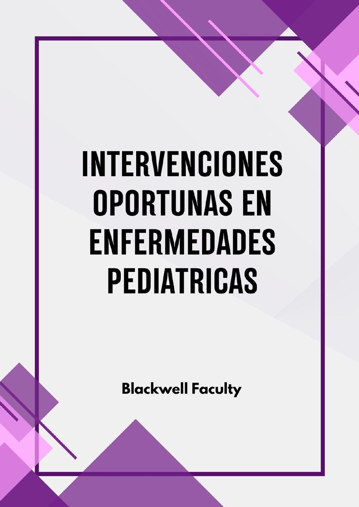 INTERVENCIONES OPORTUNAS EN ENFERMEDADES PEDIATRICAS