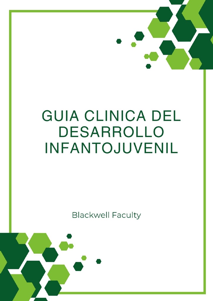 GUIA CLINICA DEL DESARROLLO INFANTOJUVENIL