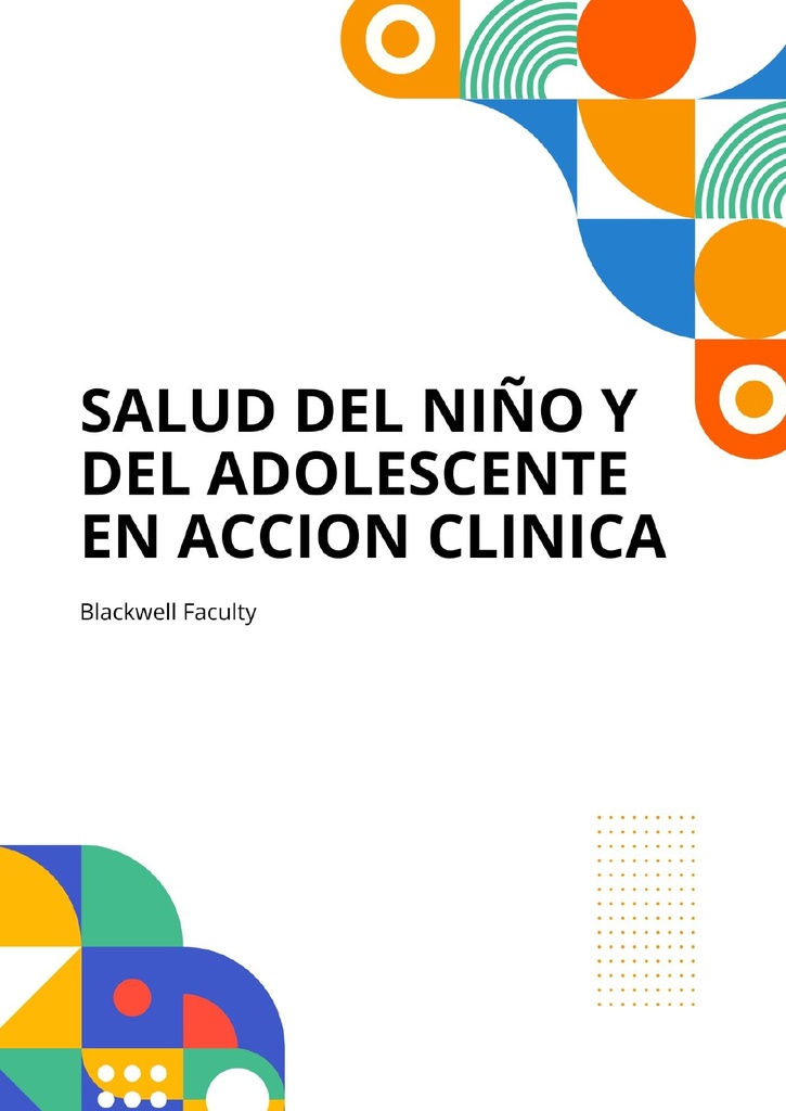 SALUD DEL NIÑO Y DEL ADOLESCENTE EN ACCION CLINICA