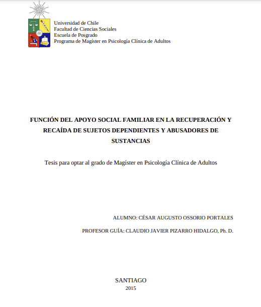 Función del apoyo social familiar en la recuperación y recaída de sujetos dependientes y abusadores de sustancias