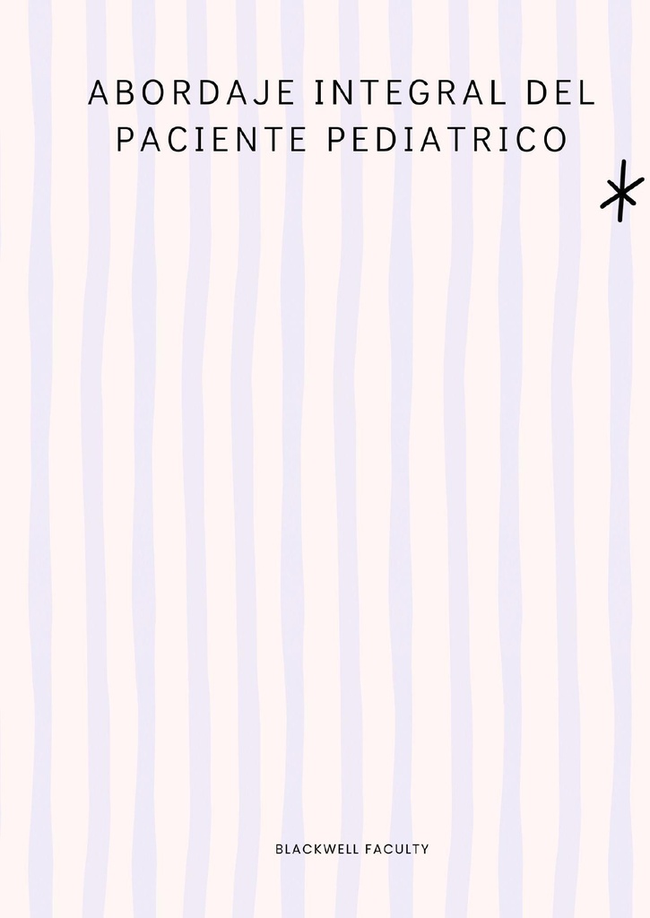 ABORDAJE INTEGRAL DEL PACIENTE PEDIATRICO