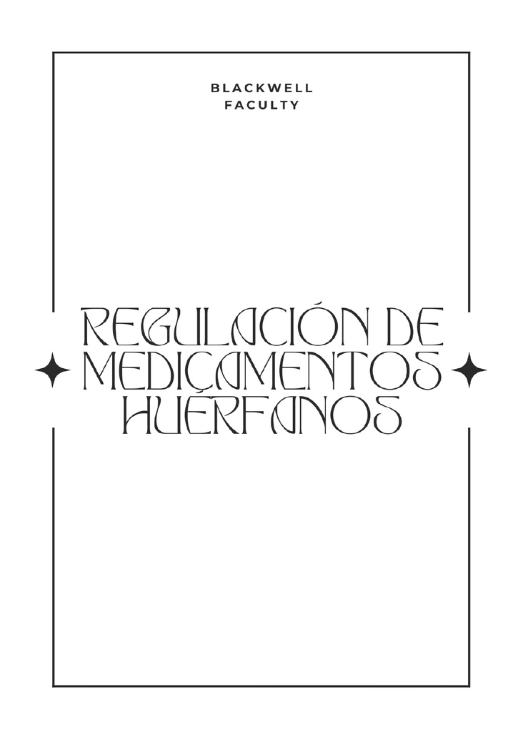 REGULACIÓN DE MEDICAMENTOS HUÉRFANOS