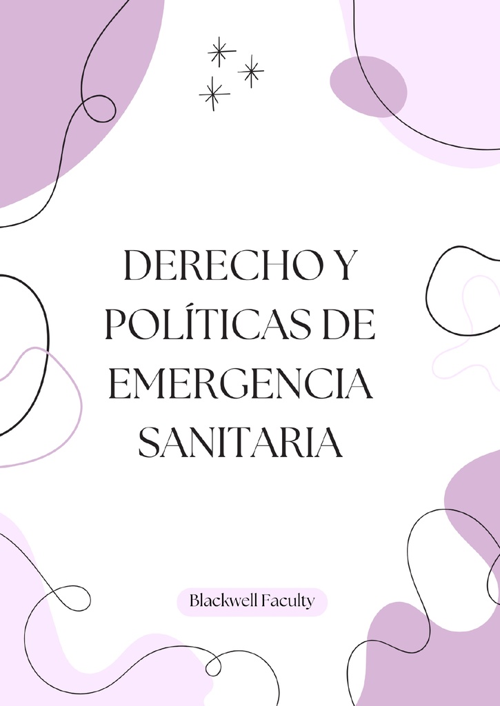 DERECHO Y POLÍTICAS DE EMERGENCIA SANITARIA