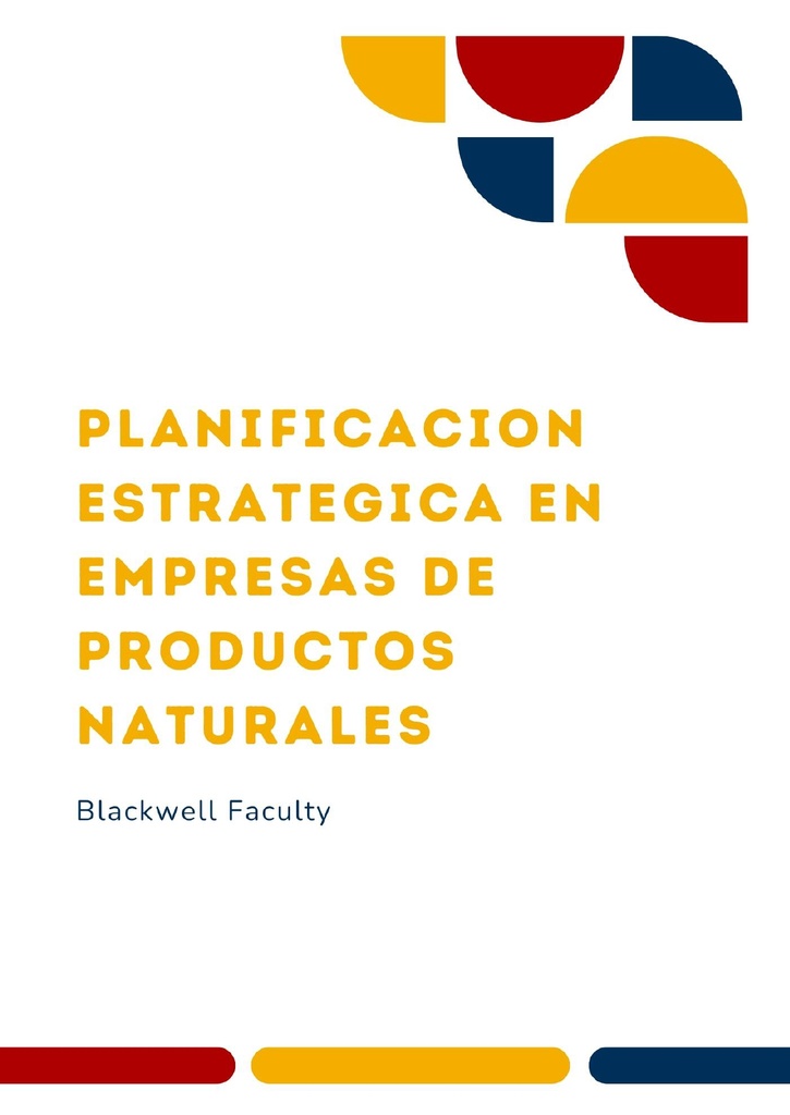 PLANIFICACION ESTRATEGICA EN EMPRESAS DE PRODUCTOS NATURALES