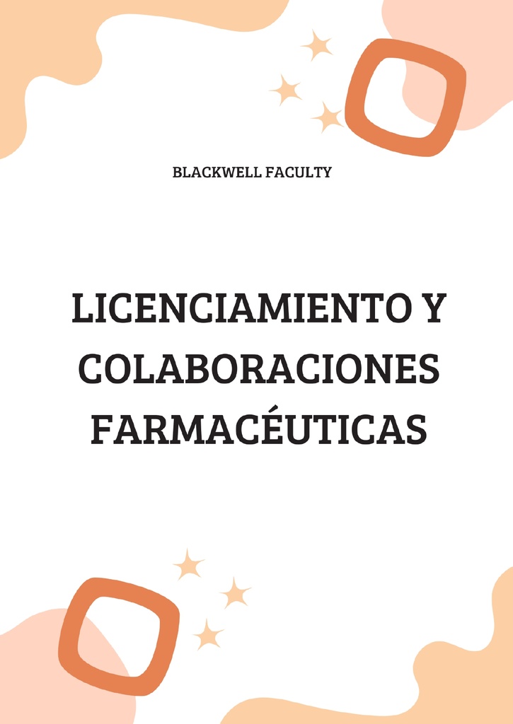 LICENCIAMIENTO Y COLABORACIONES FARMACÉUTICAS