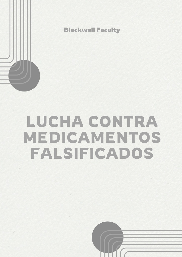 LUCHA CONTRA MEDICAMENTOS FALSIFICADOS