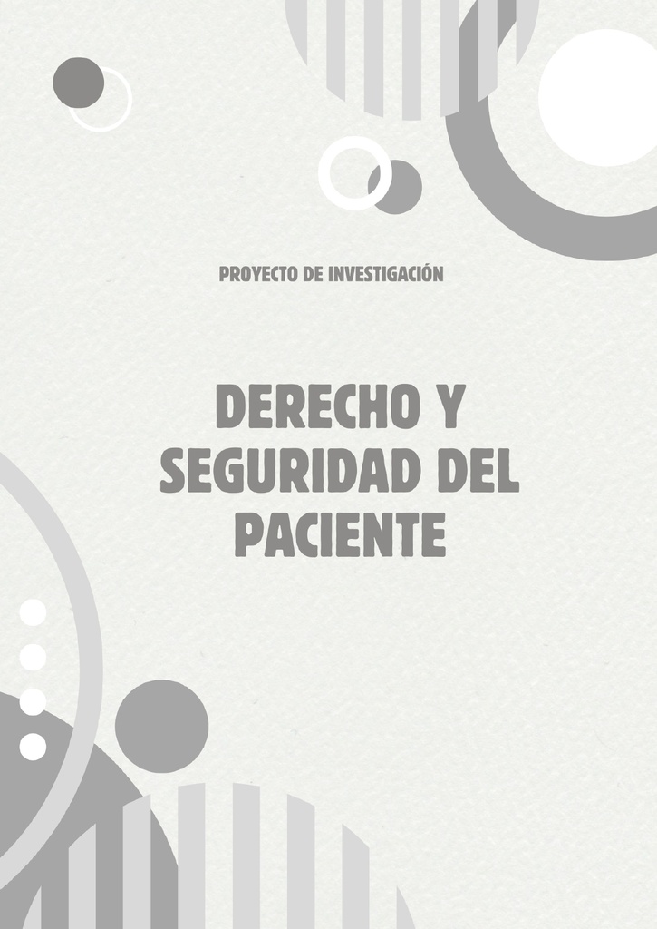 DERECHO Y SEGURIDAD DEL PACIENTE