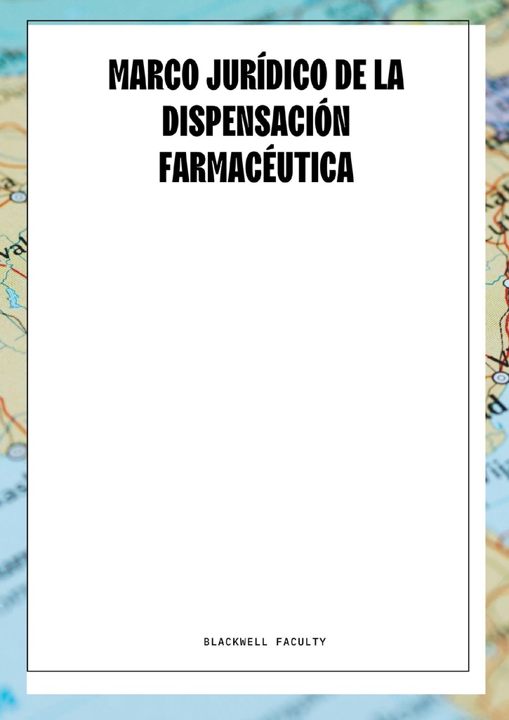 MARCO JURÍDICO DE LA DISPENSACIÓN FARMACÉUTICA