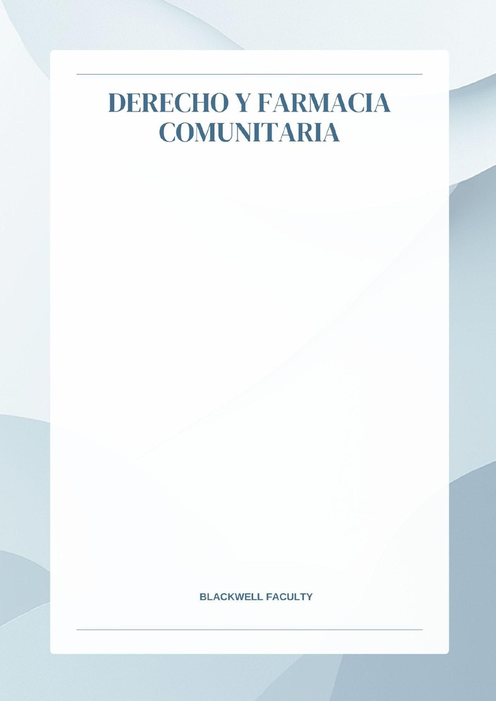 DERECHO Y FARMACIA COMUNITARIA