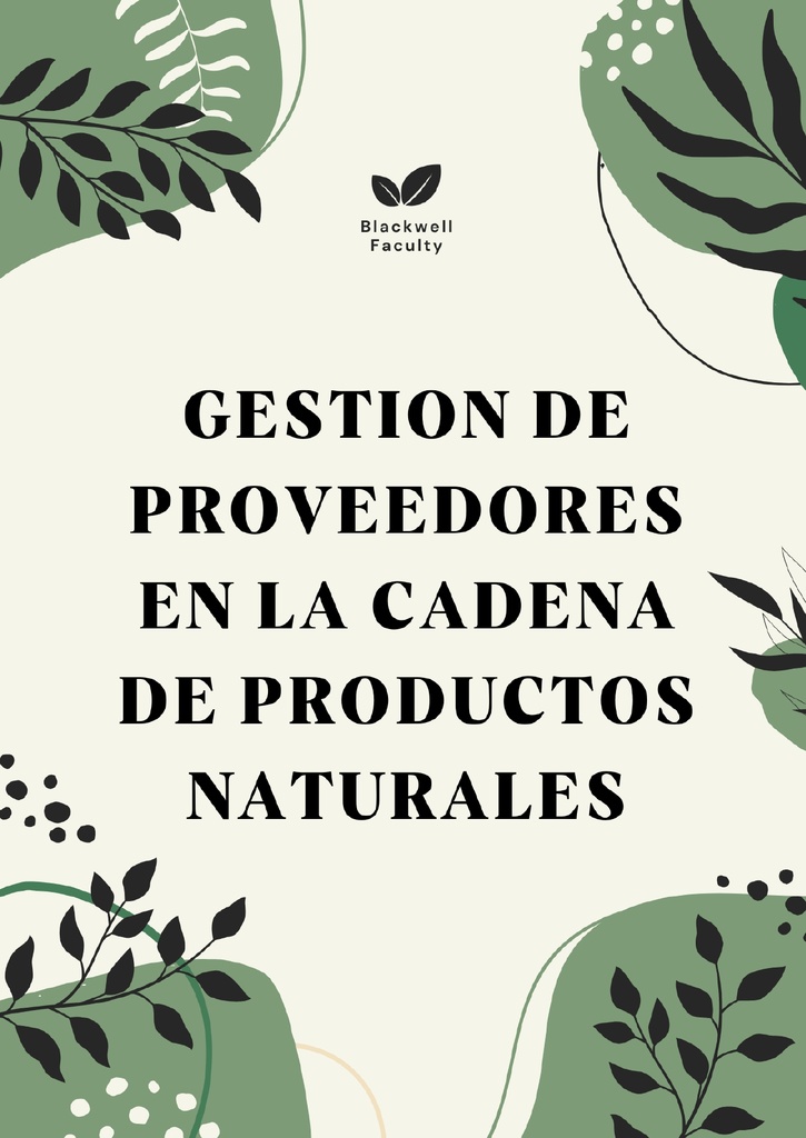 GESTION DE PROVEEDORES EN LA CADENA DE PRODUCTOS NATURALES