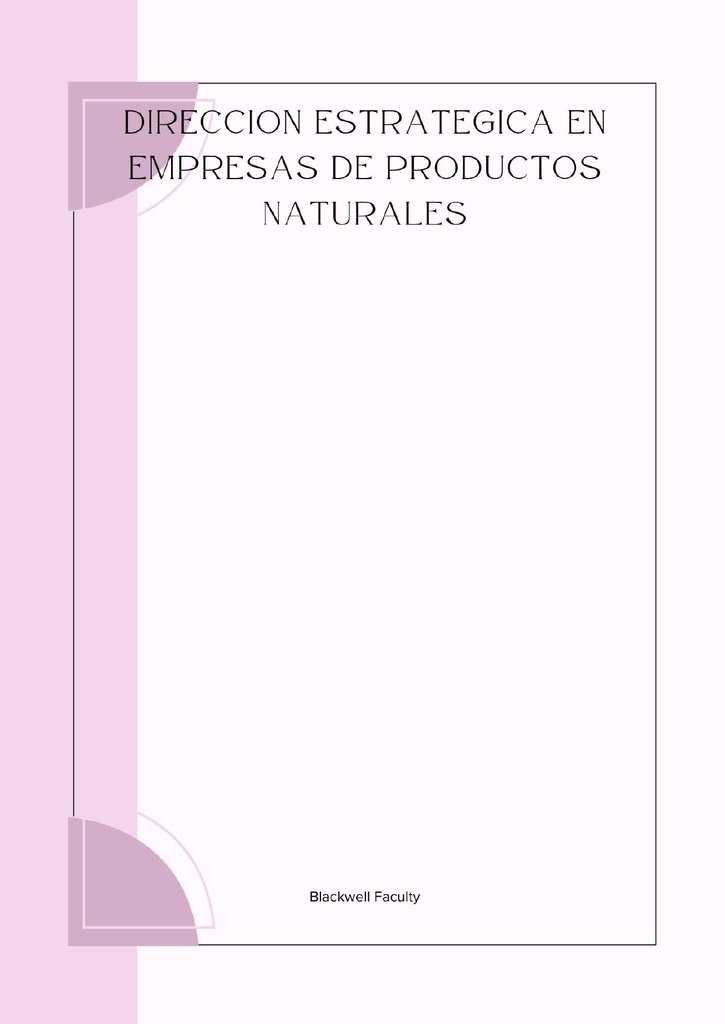DIRECCION ESTRATEGICA EN EMPRESAS DE PRODUCTOS NATURALES