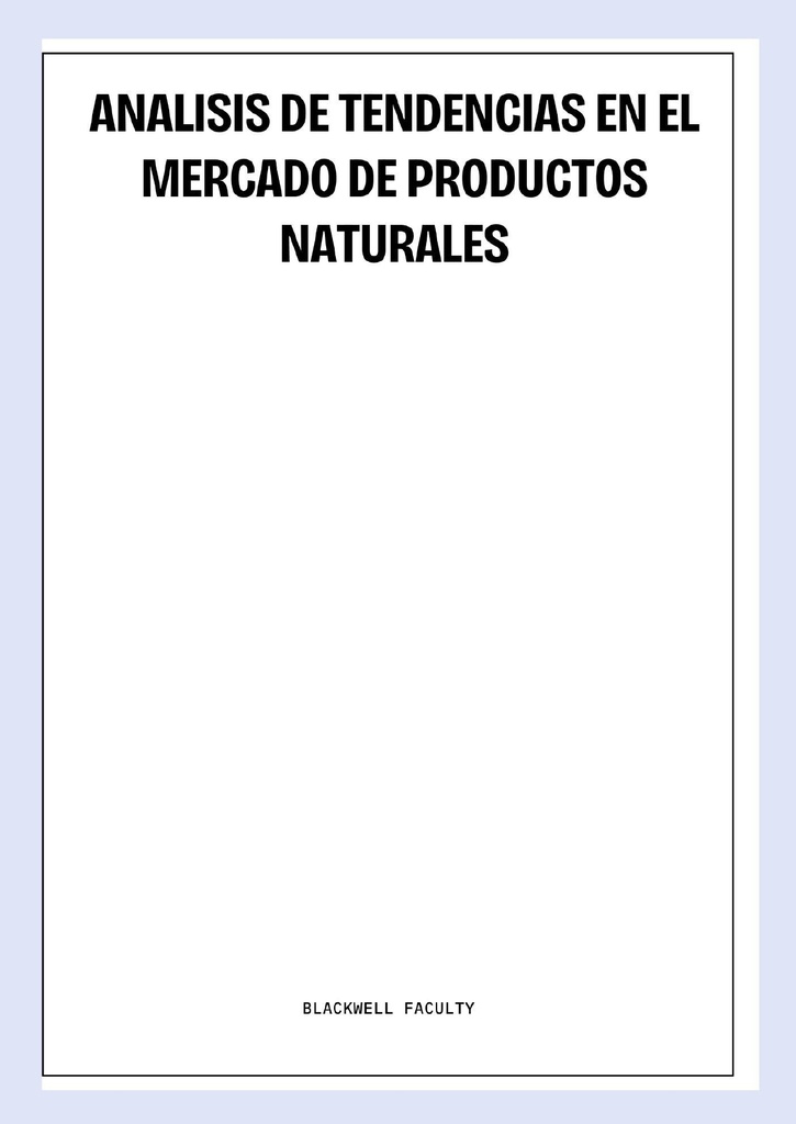 ANALISIS DE TENDENCIAS EN EL MERCADO DE PRODUCTOS NATURALES