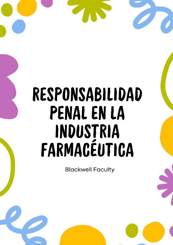 RESPONSABILIDAD PENAL EN LA INDUSTRIA FARMACÉUTICA