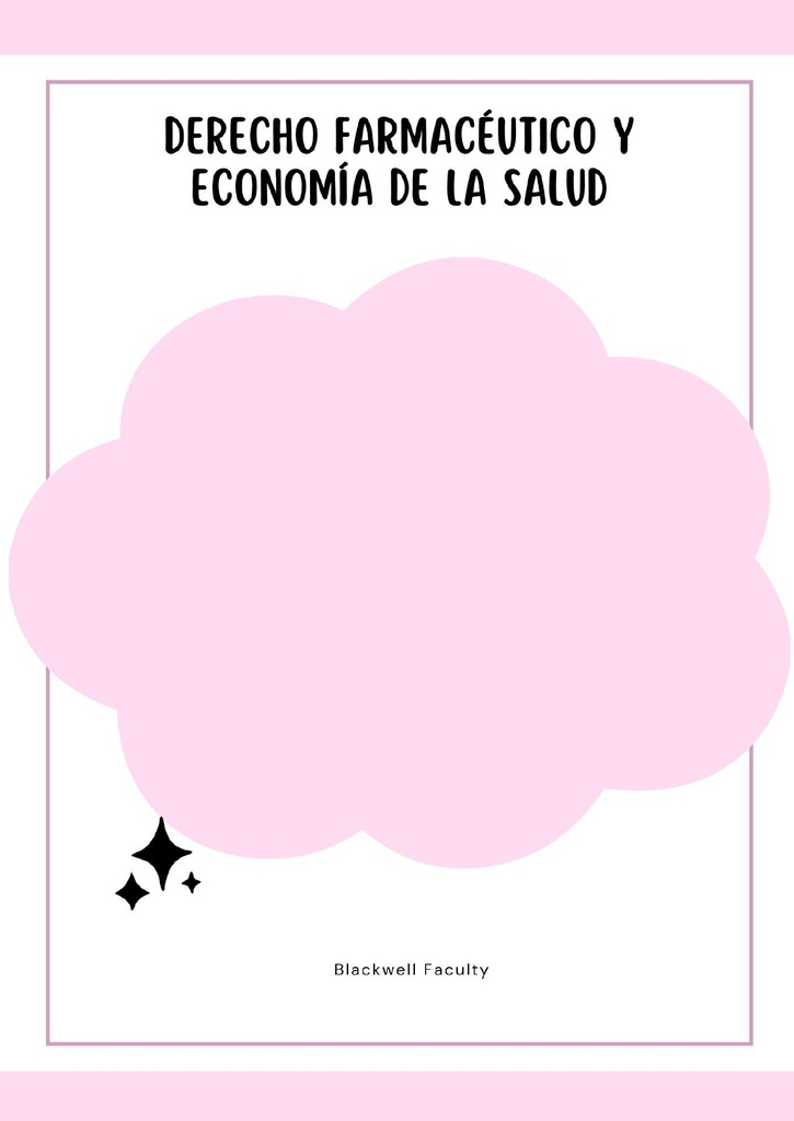 DERECHO FARMACÉUTICO Y ECONOMÍA DE LA SALUD