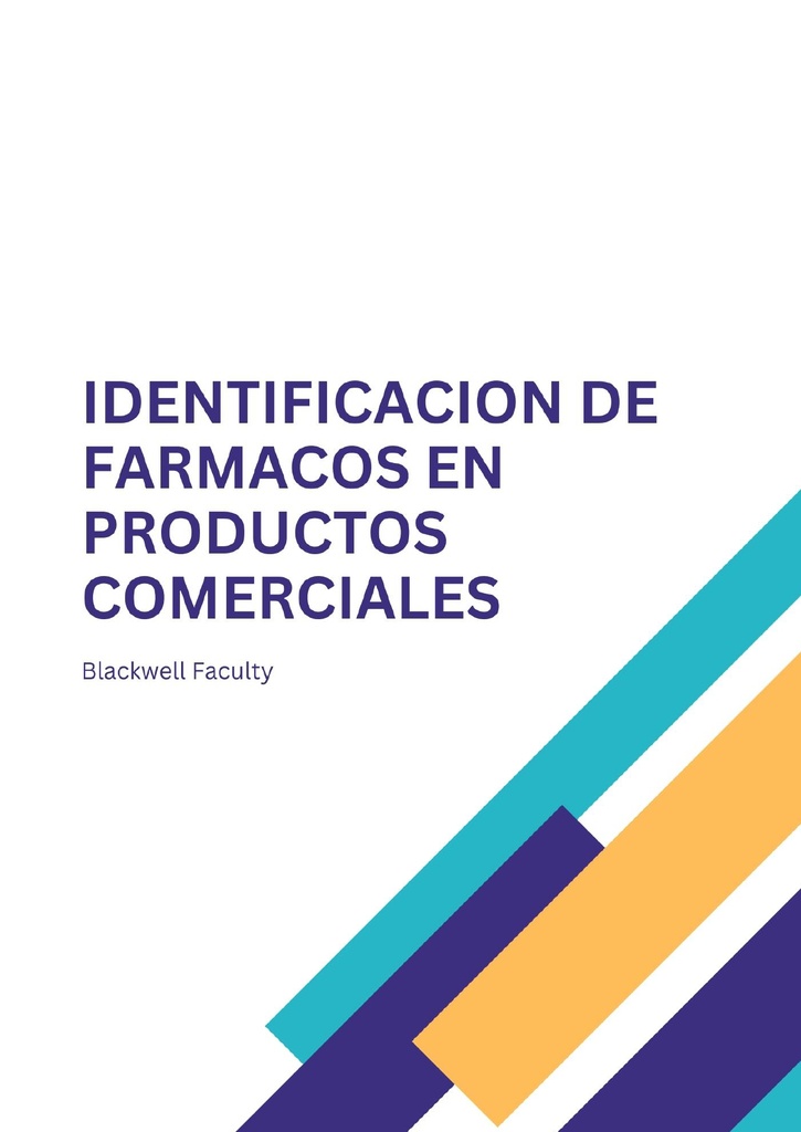 IDENTIFICACION DE FARMACOS EN PRODUCTOS COMERCIALES