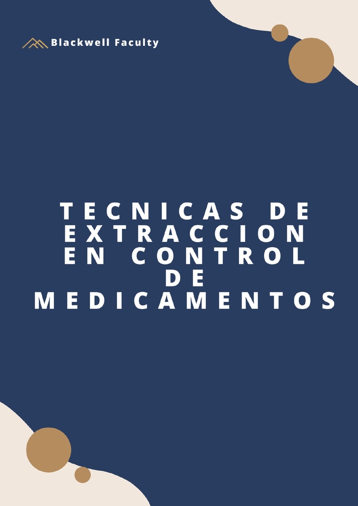 TECNICAS DE EXTRACCION EN CONTROL DE MEDICAMENTOS