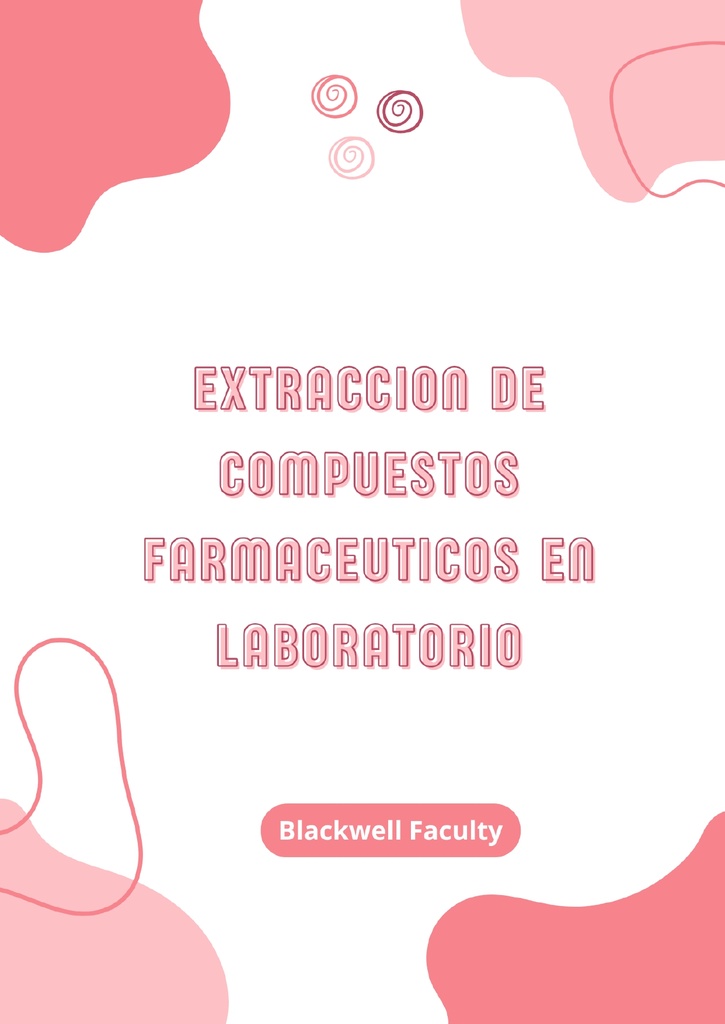 EXTRACCION DE COMPUESTOS FARMACEUTICOS EN LABORATORIO