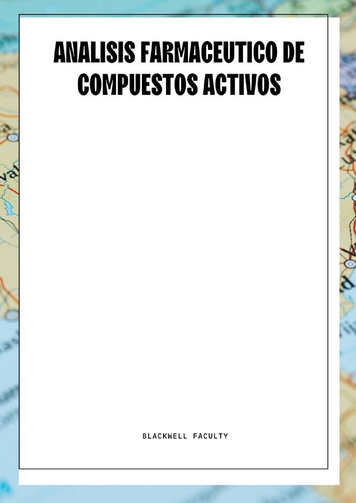 ANALISIS FARMACEUTICO DE COMPUESTOS ACTIVOS