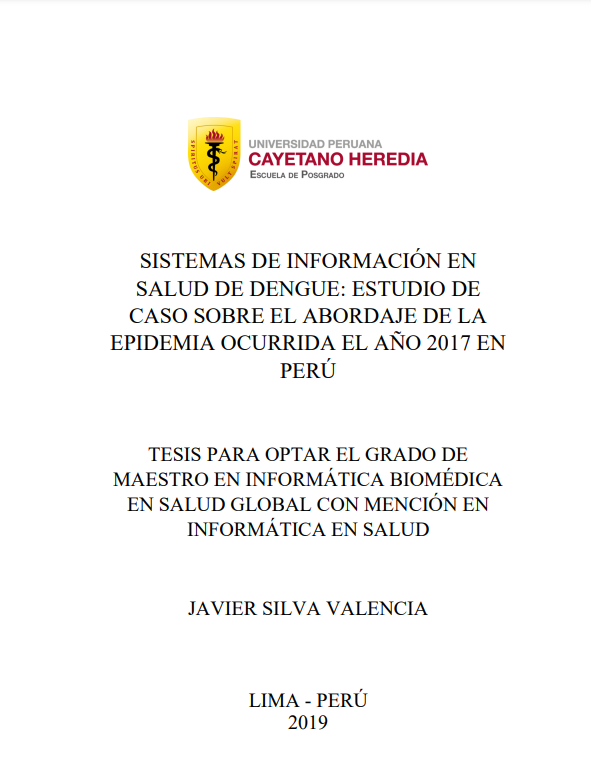 Sistemas de información en salud de dengue: estudio de caso sobre el abordaje de la epidemia ocurrida el año 2017