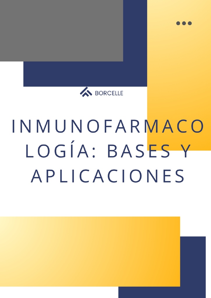 INMUNOFARMACOLOGÍA: BASES Y APLICACIONES