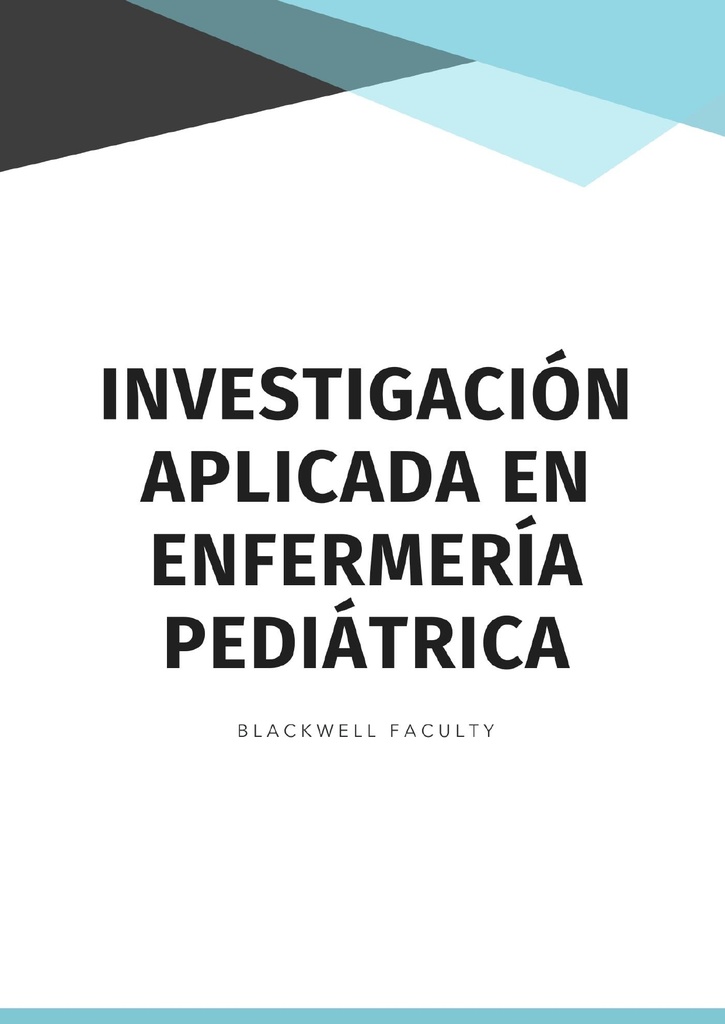 INVESTIGACIÓN APLICADA EN ENFERMERÍA PEDIÁTRICA