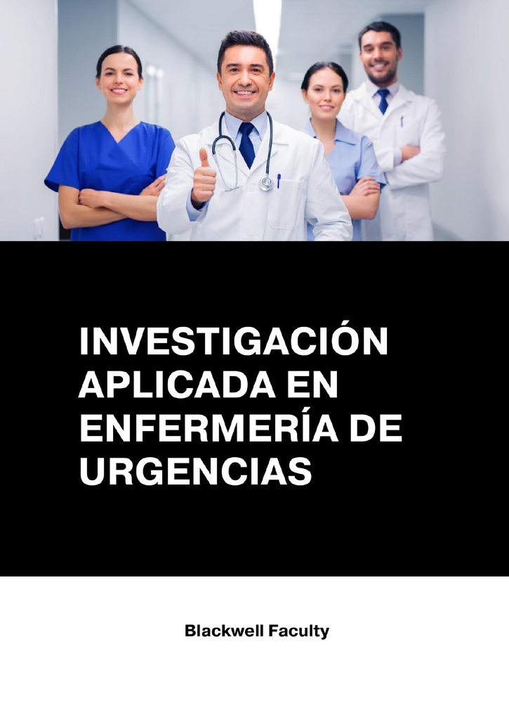 INVESTIGACIÓN APLICADA EN ENFERMERÍA DE URGENCIAS