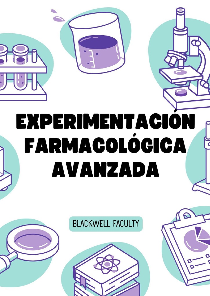 EXPERIMENTACIÓN FARMACOLÓGICA AVANZADA