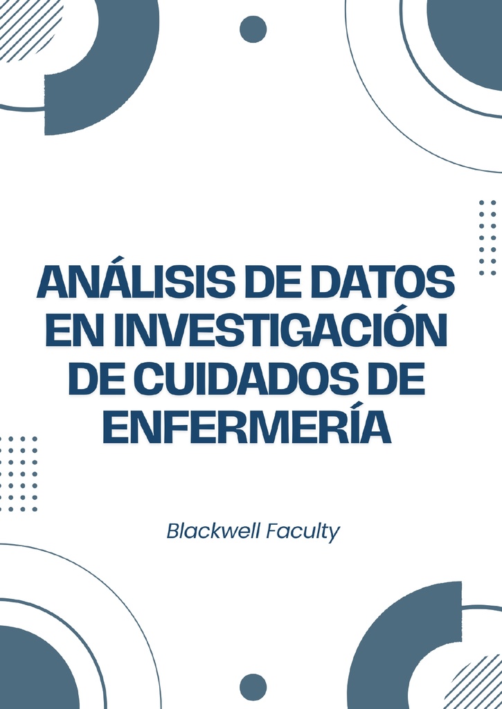 ANÁLISIS DE DATOS EN INVESTIGACIÓN DE CUIDADOS DE ENFERMERÍA